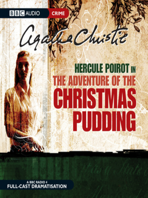 Title details for The Adventure of Christmas Pudding by Agatha Christie - Available